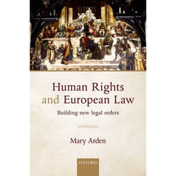 ISBN Human Rights and European Law ( Building New Legal Orders ) 368 pages Anglais