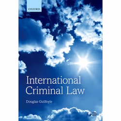 ISBN International Criminal Law, Douglas Guilfoyle, 472 pages, Anglais, Oxford University Press, 17/03/2016, unisexe