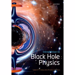 ISBN Introduction to Black Hole Physics, Anglais, Couverture rigide