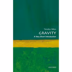 ISBN Gravity: A Very Short Introduction, Timothy Clifton, Anglais, Oxford University Press, 23/02/2017, unisexe, 1 pièce(s)