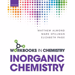 ISBN Workbook in Inorganic Chemistry, Matthew Almond, Mark Spillman, Elizabeth Page, 168 pages, Anglais, Oxford University Pr ...