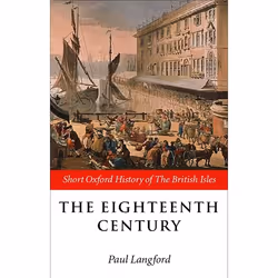 ISBN The Eighteenth Century ( 1688-1815 ), Anglais, Couverture rigide