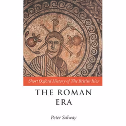ISBN The Roman Era ( The British Isles: 55 BC - AD 410 ), Anglais, Couverture rigide
