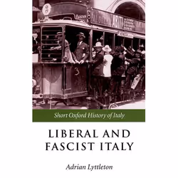 ISBN Liberal and Fascist Italy ( 1900-1945 ), Anglais, Couverture rigide, 316 pages
