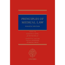 ISBN Principles of Medical Law, Judith Laing, Jean McHale, Sir Ian Kennedy, Andrew Grubb, 1344 pages, Anglais, Oxford Univers ...