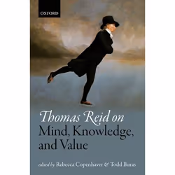 ISBN Thomas Reid on Mind Knowledge and Value, Rebecca Copenhaver, Todd Buras, 288 pages, Anglais, Oxford University Press, 06 ...