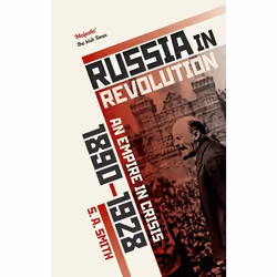 ISBN Russia in Revolution ( An Empire in Crisis 1890 to 1928 ), Anglais, Couverture rigide, 480 pages