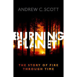 Burning Planet: The Story of Fire Through Time - [Version Originale]