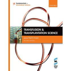 Transfusion and Transplantation Science (Fundamentals of Biomedical Science) - [Version Originale]