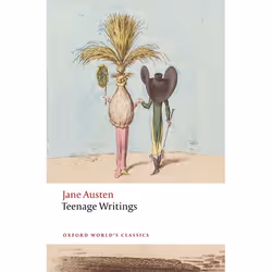 ISBN Teenage Writings, Jane Austen, Kathryn Sutherland, Freya Johnston, 400 pages, Anglais, Oxford University Press, 20/04/20 ...