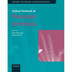 ISBN Oxford Textbook of Psoriatic Arthritis, Oliver FitzGerald, Dafna Gladman, 336 pages, Anglais, Oxford University Press, 3 ...