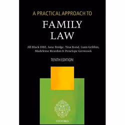 ISBN A Practical Approach to Family Law, The Right Honourable Lady Justice Jill Black DBE, Jane Bridge, Tina Bond, Liam Gribb ...