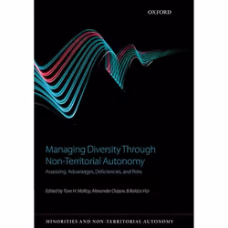 ISBN Managing Diversity through Non-Territorial Autonomy ( Assessing Advantages Deficiencies and Risks ), 336 pages