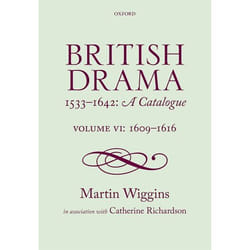 ISBN British Drama 1533-1642: A Catalogue ( Volume VI: 1609-1616 ) livre