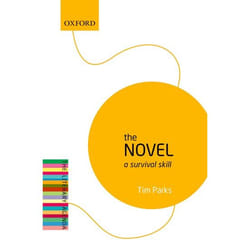 The Novel: A Survival Skill (The Literary Agenda) - [Version Originale]