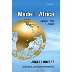 ISBN Made in Africa ( Industrial Policy in Ethiopia ), Anglais, Livre broché