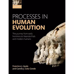 ISBN Processes in Human Evolution ( The journey from early hominins to Neanderthals and modern humans ), Anglais, Couverture  ...