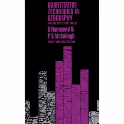 ISBN Quantitative Techniques in Geography ( An Introduction ), R. Hammond, Patrick S. McCullagh, unisexe, Oxford University P ...
