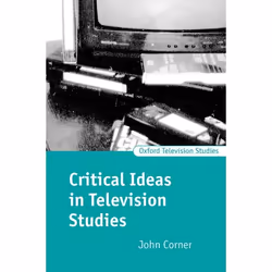 ISBN Critical Ideas in Television Studies, 152 pages