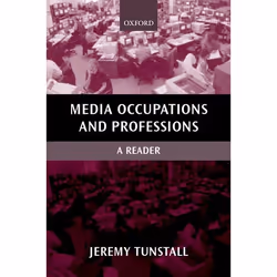ISBN Media Occupations and Professions ( A Reader ), 316 pages