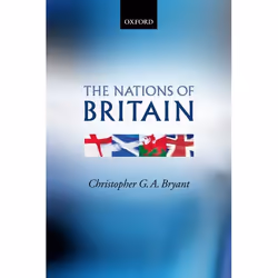 ISBN The Nations of Britain, Christopher G. A. Bryant, unisexe, Oxford University Press, 27/10/2005, 1 pièce(s)