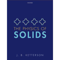 ISBN The Physics of Solids, J. B. Ketterson, Anglais, Oxford University Press, 08/09/2016, unisexe, 1 pièce(s)