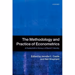 ISBN The Methodology and Practice of Econometrics ( A Festschrift in Honour of David F. Hendry ), Anglais, Couverture rigide, ...