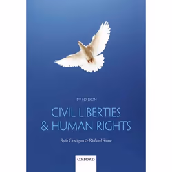 ISBN Civil Liberties & Human Rights, Ruth Costigan, Richard Stone, 576 pages, Anglais, Oxford University Press, 29/06/201 ...