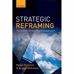 ISBN Strategic Reframing ( The Oxford Scenario Planning Approach ), Anglais, Livre broché, 288 pages