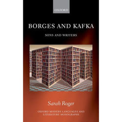 Borges & Kafka Sons & Writers Hardback