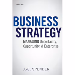 ISBN Business Strategy ( Managing Uncertainty Opportunity and Enterprise ), Anglais, Couverture rigide, 352 pages
