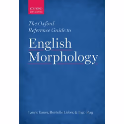 ISBN The Oxford Reference Guide to English Morphology, Anglais, Couverture rigide