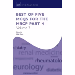 ISBN Best of Five MCQs for the MRCP Part 1 Volume 3, Iqbal Khan, 272 pages, Anglais, Oxford University Press, 26/01/2017, uni ...