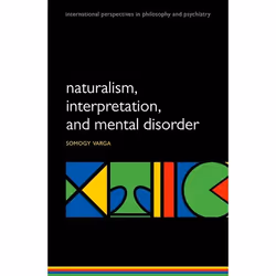 ISBN Naturalism interpretation and mental disorder, 272 pages
