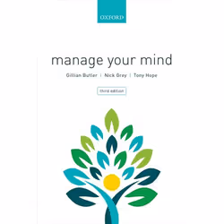 ISBN Manage Your Mind ( The Mental fitness Guide ), Gillian Butler, Nick Grey, Tony Hope, 592 pages, Anglais, Oxford Universi ...
