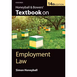 ISBN Honeyball &amp; Bowers' Textbook on Employment Law, Simon Honeyball, 576 pages, Anglais, Oxford University Press, 28/04/ ...