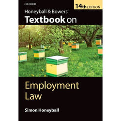 Honeyball & Bowers' Textbook On Employment Law 14/E (Paperback)