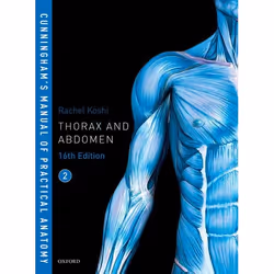 ISBN Cunningham's Manual of Practical Anatomy VOL 2 Thorax and Abdomen, Rachel Koshi, 340 pages, Anglais, Oxford University P ...