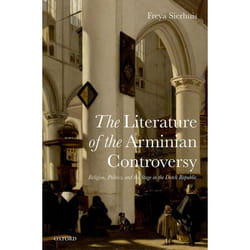 Literature Of The Arminian Controversy R