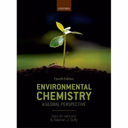 ISBN Environmental Chemistry ( A global perspective ), Gary W. vanLoon, Stephen J. Duffy, 600 pages, Anglais, Oxford Universi ...