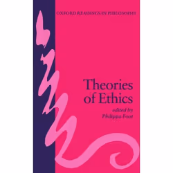 ISBN Theories of Ethics, Philippa Foot, 192 pages, Anglais, Oxford University Press, 14/12/1967, unisexe