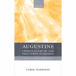ISBN Augustine ( Christian Truth and Fractured Humanity ), Anglais, Couverture rigide, 258 pages