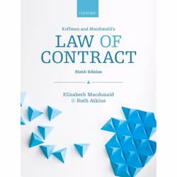 ISBN Koffman & Macdonald's Law of Contract, Elizabeth Macdonald, Ruth Atkins, 648 pages, Anglais, Oxford University Press ...