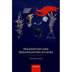 ISBN Pragmatism and Organization Studies Couverture rigide