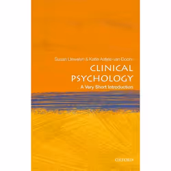 ISBN Clinical Psychology: A Very Short Introduction, Susan Llewelyn, Katie Aafjes-van Doorn, Anglais, Oxford University Press ...