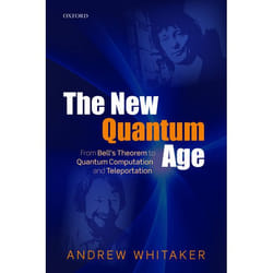 ISBN The New Quantum Age ( From Bell's Theorem to Quantum Computation and Teleportation ) Couverture rigide