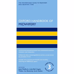ISBN Oxford Handbook of Midwifery 3e, Janet Medforth, Linda Ball, Angela Walker, Sue Battersby, Sarah Stables, 880 pages, Ang ...