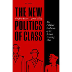 New Politics Of Class In Britain