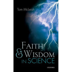 Faith And Wisdom In Science (Paperback)