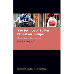 The Politics Of Police Detention In Jap